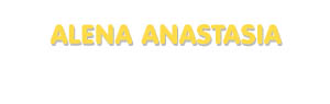 Der Vorname Alena Anastasia